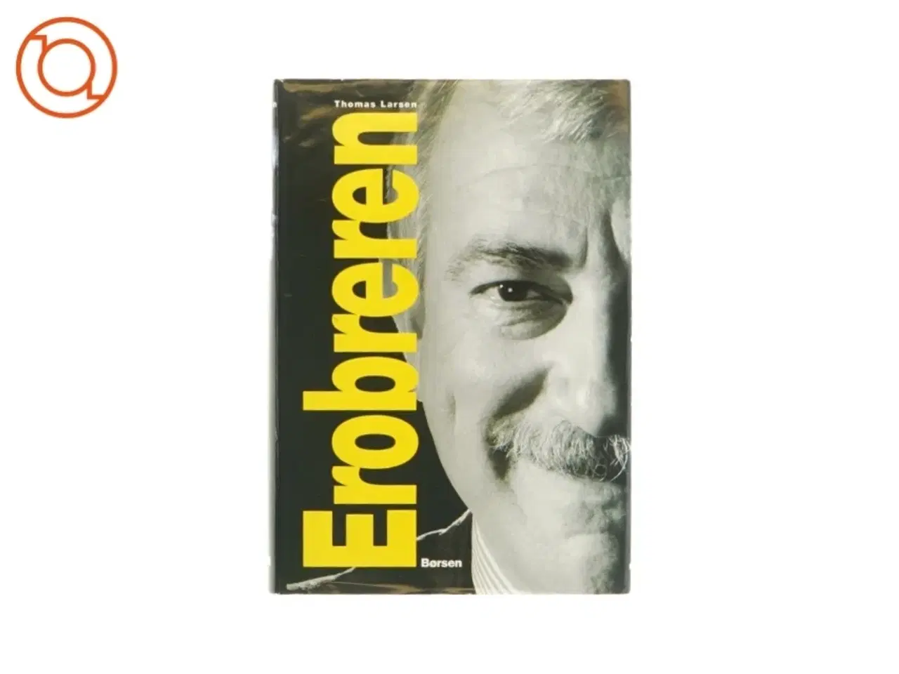 Billede 1 - Erobreren af Thomas Larsen (bog)