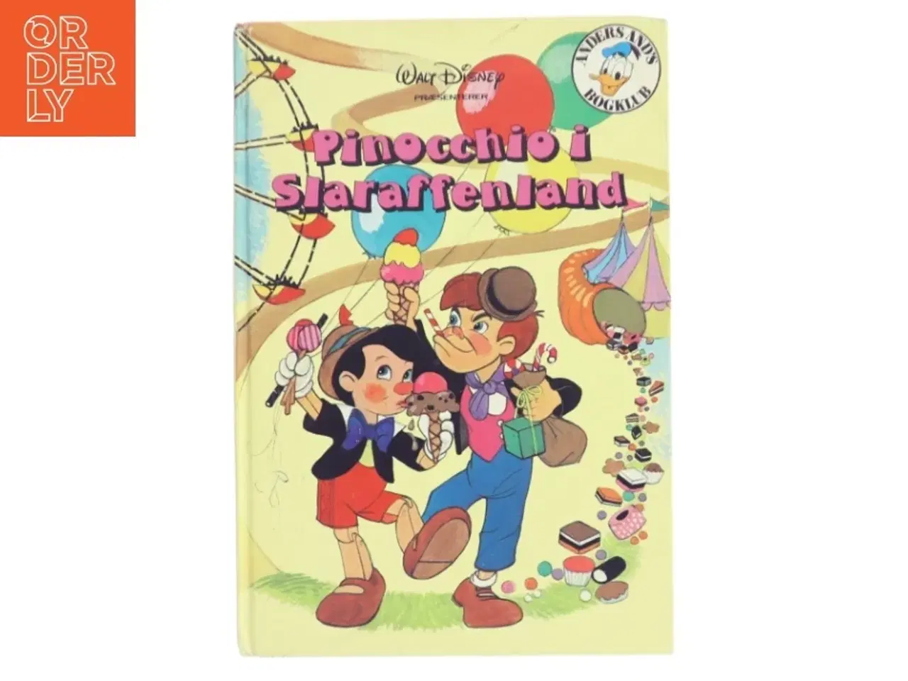 Billede 1 - Pinocchio i Slaraffenland af &lt;Ukendt< (Bog)