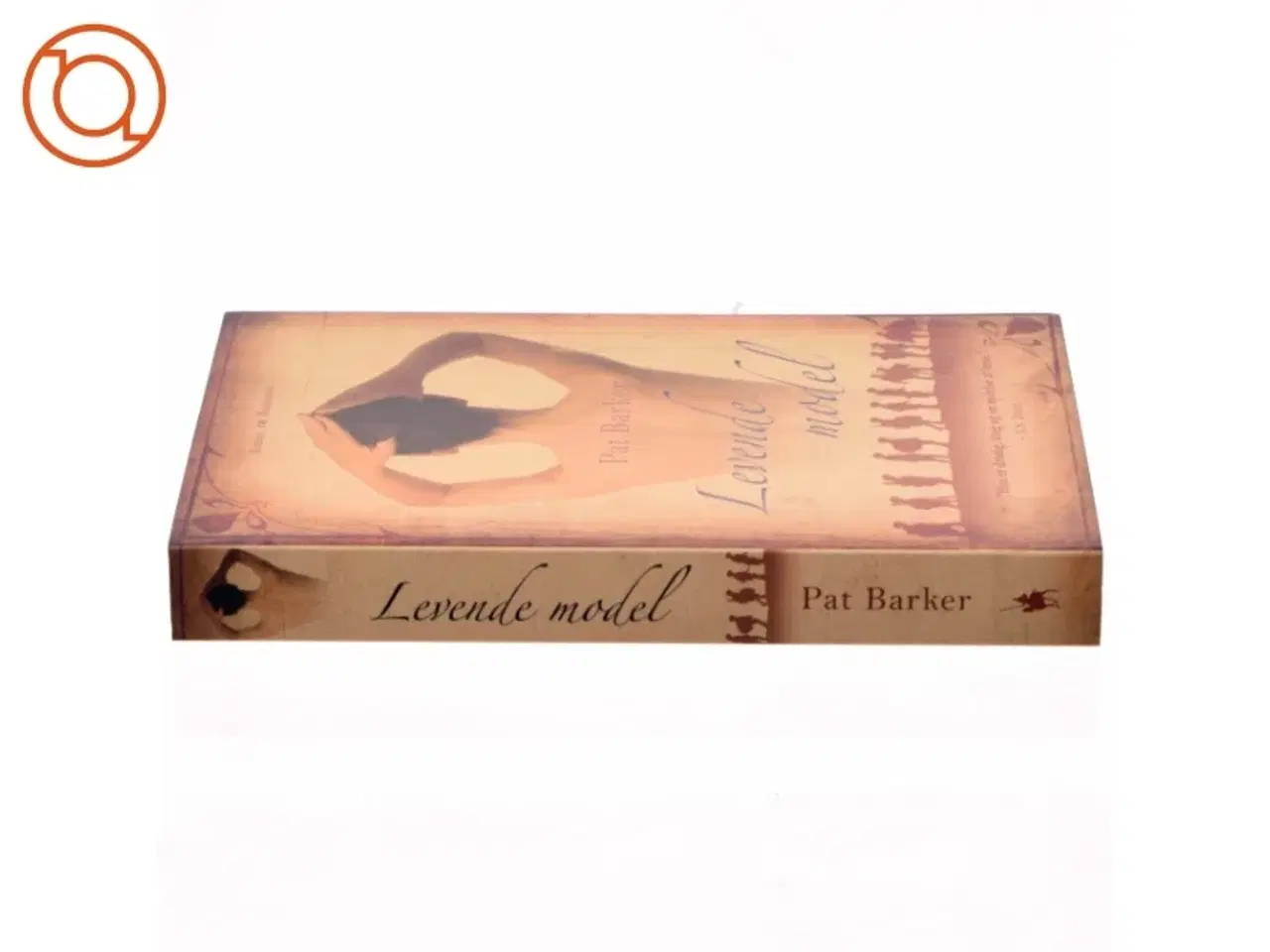 Billede 2 - Levende model : roman af Pat Barker (Bog)