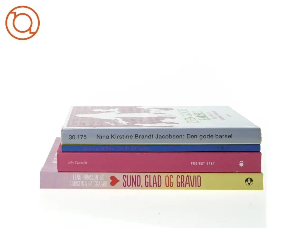 Billede 10 - 4 Baby bøger, "Sund, glad og gravid", "Den gode barsel", "Projekt baby", "Svøb dit barn" (str. Bland