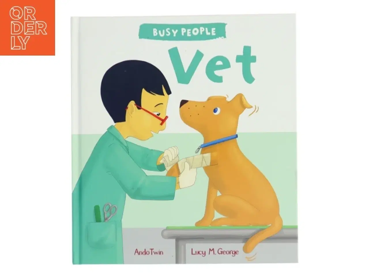 Billede 1 - Busy People: Vet af Lucy M. George (Bog)