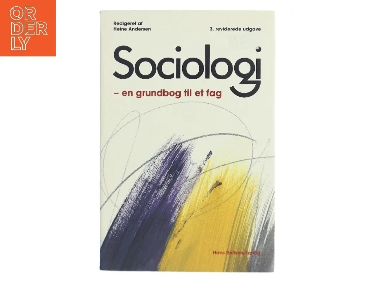 Billede 1 - Sociologi : en grundbog til et fag af Heine Andersen (Bog)