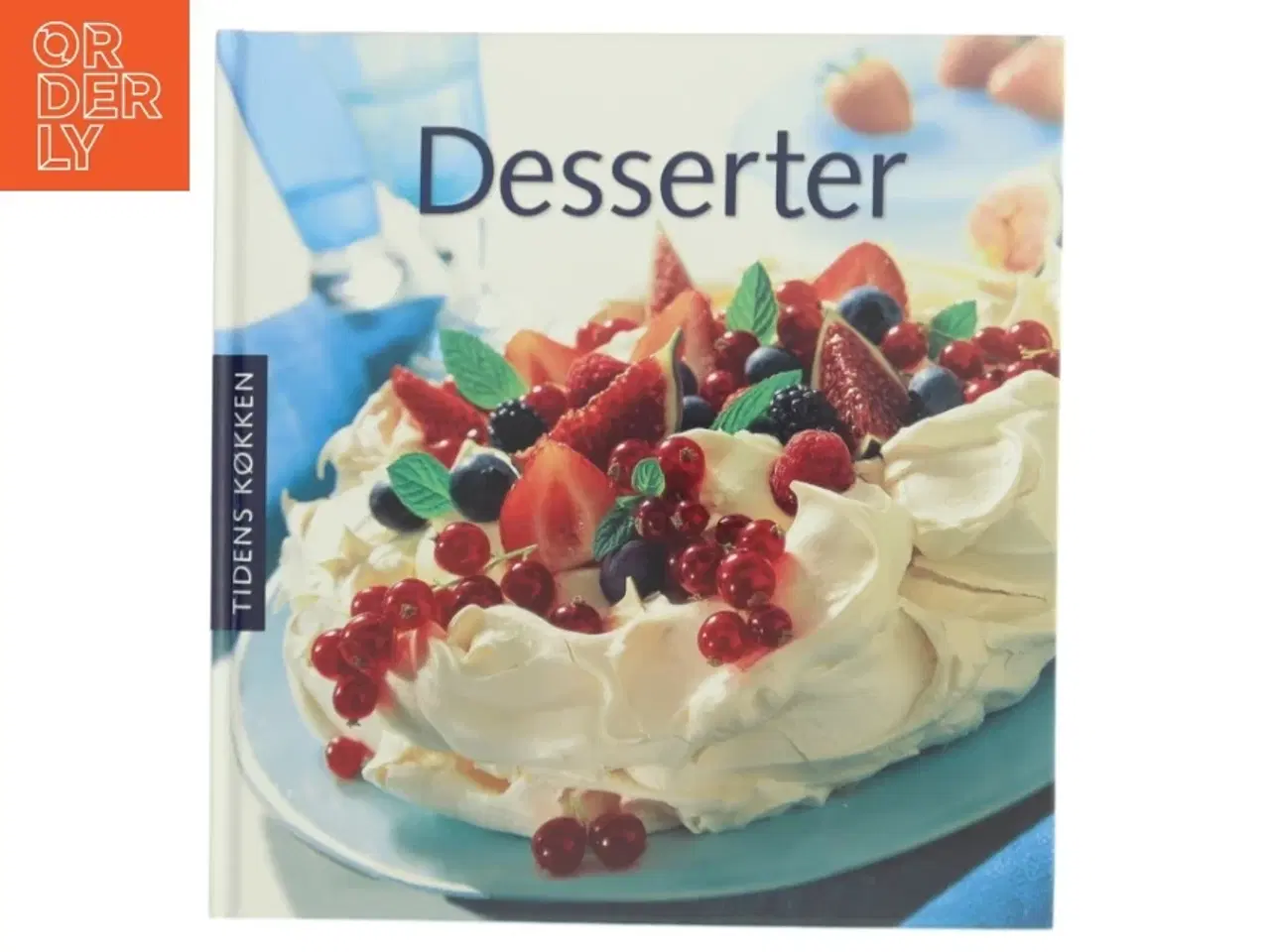Billede 1 - Desserter af Ukendt (Bog)