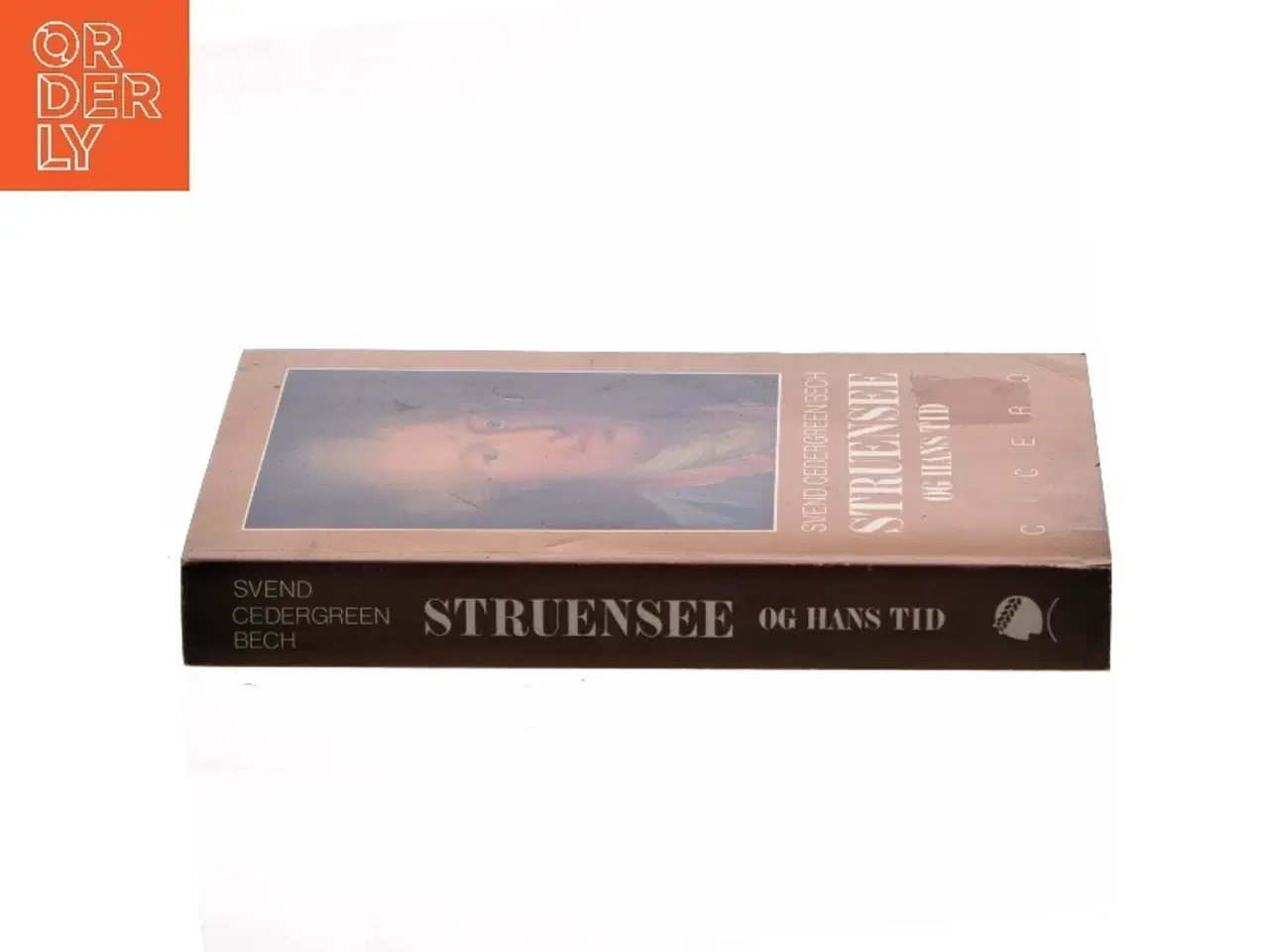 Billede 2 - Struensee og hans tid af Svend Cedergreen Bech (Bog)