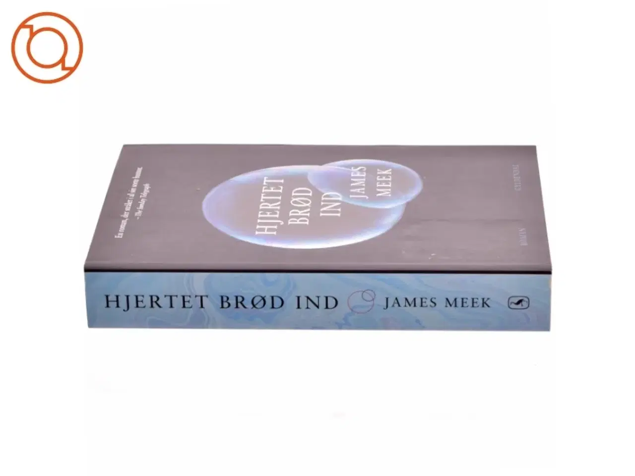 Billede 2 - Hjertet brød ind af James Meek (Bog)