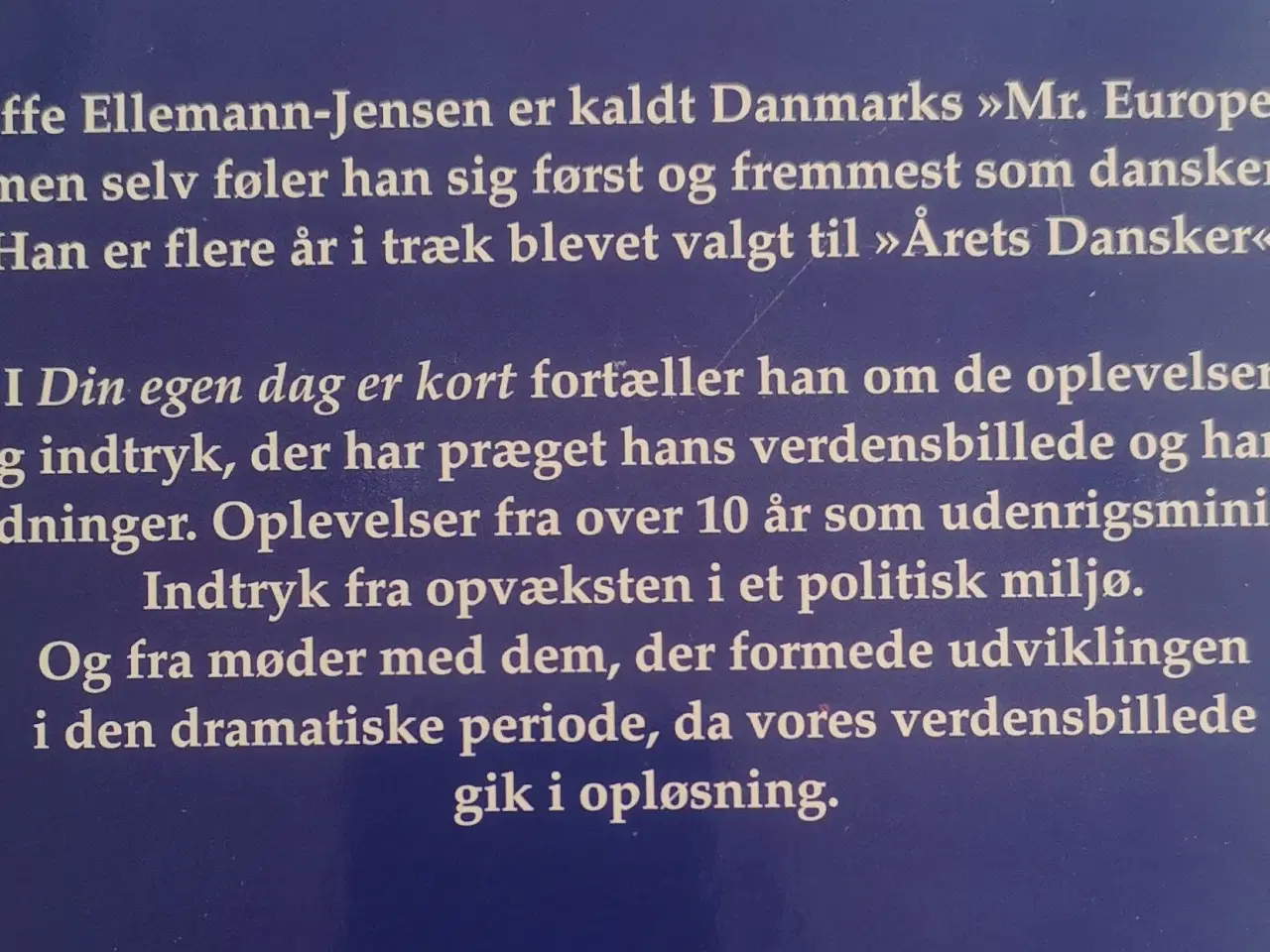 Billede 2 - Din egen dag er kort - Uffe Ellemann-Jensen