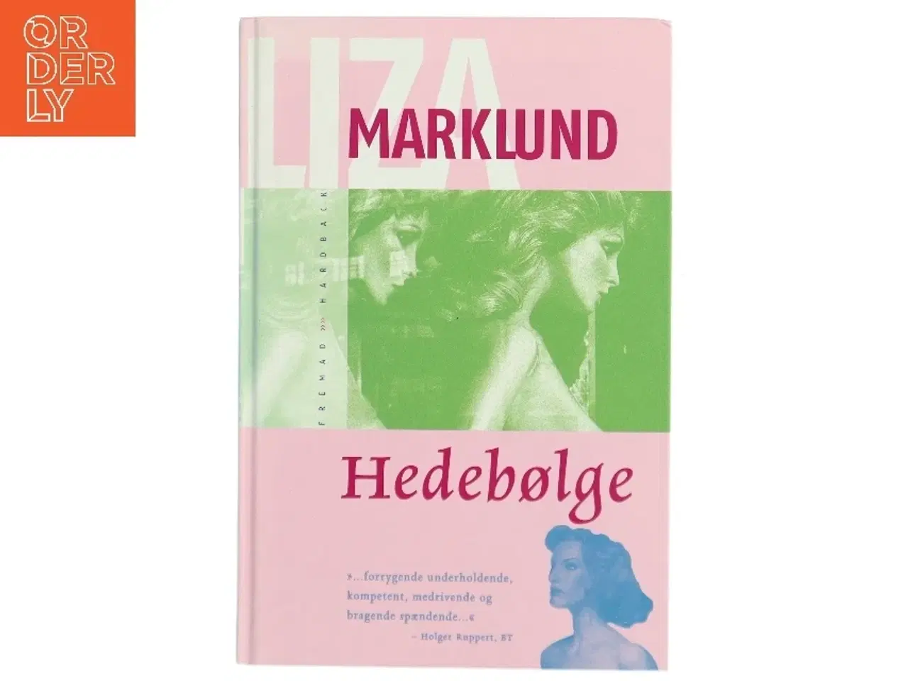 Billede 1 - Hedebølge af Liza Marklund (Bog)