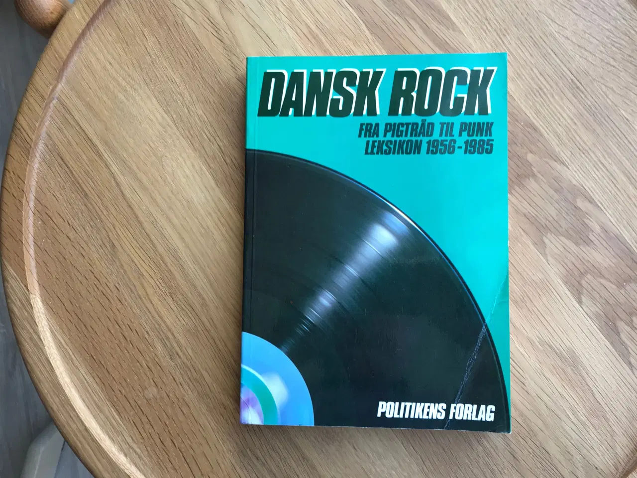 Billede 1 - Dansk Rock  Fra pigtråd til punk - Leksikon 1956-1