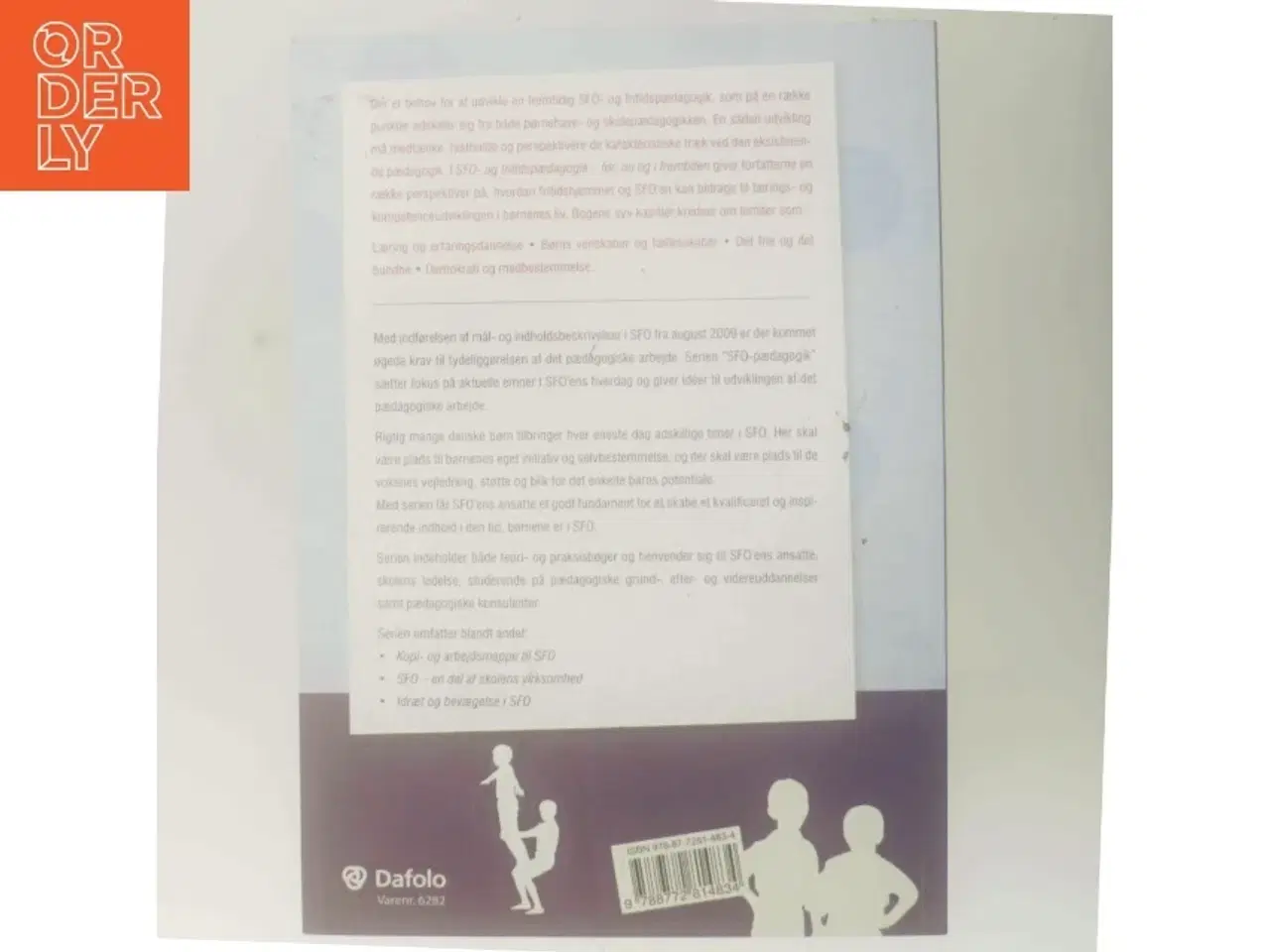 Billede 3 - SFO- og fritidspædagogik : før, nu og i fremtiden af Stig Brostrm (Bog)