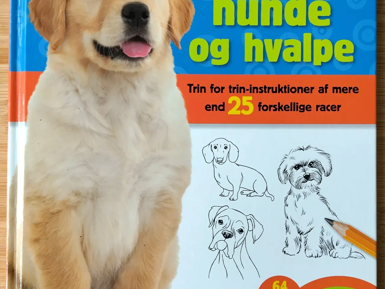 Billede 1 - Lær at tegne Hunde og Hvalpe