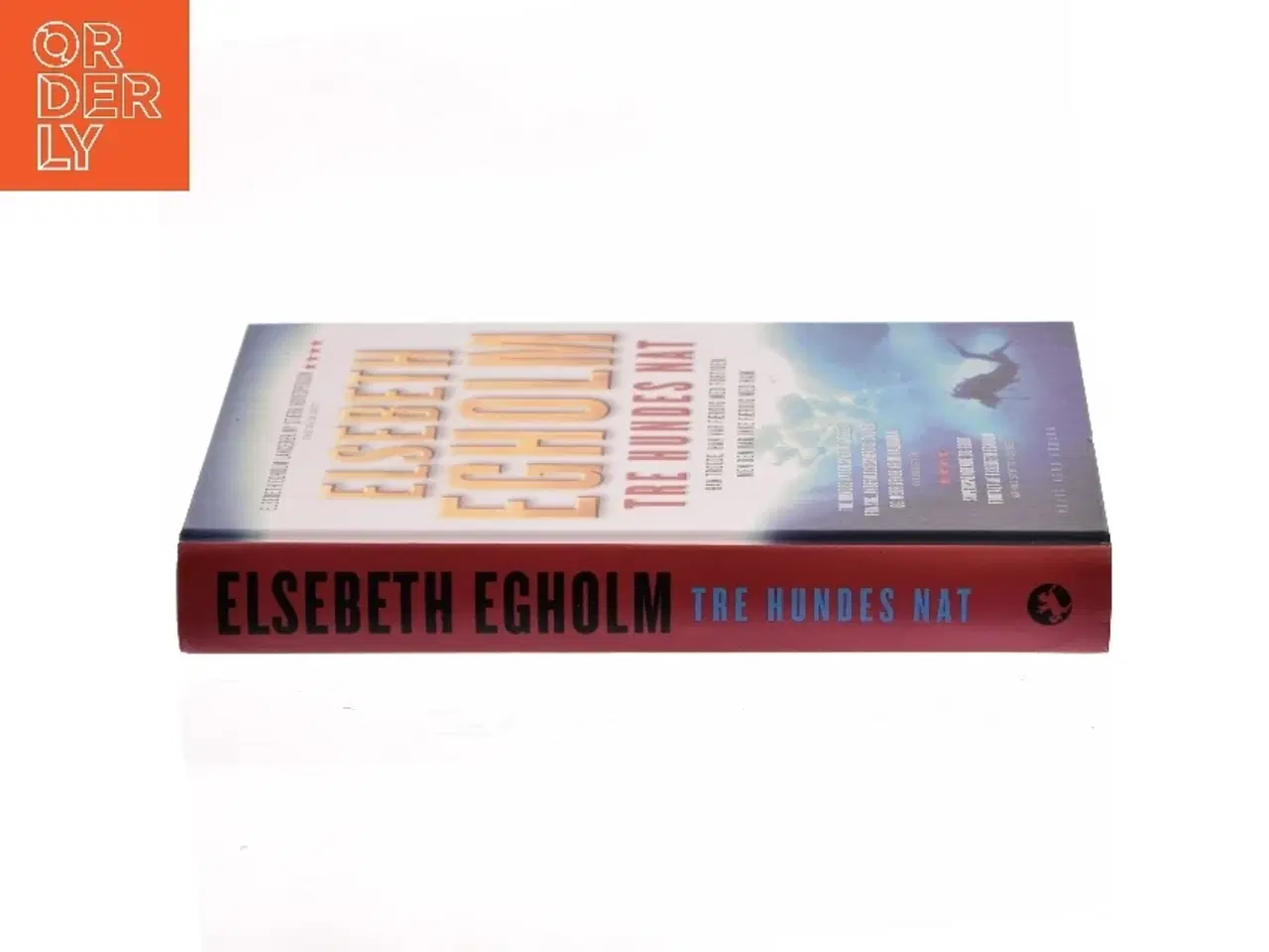 Billede 2 - Tre Hundes Nat af Elsebeth Egholm (Bog)