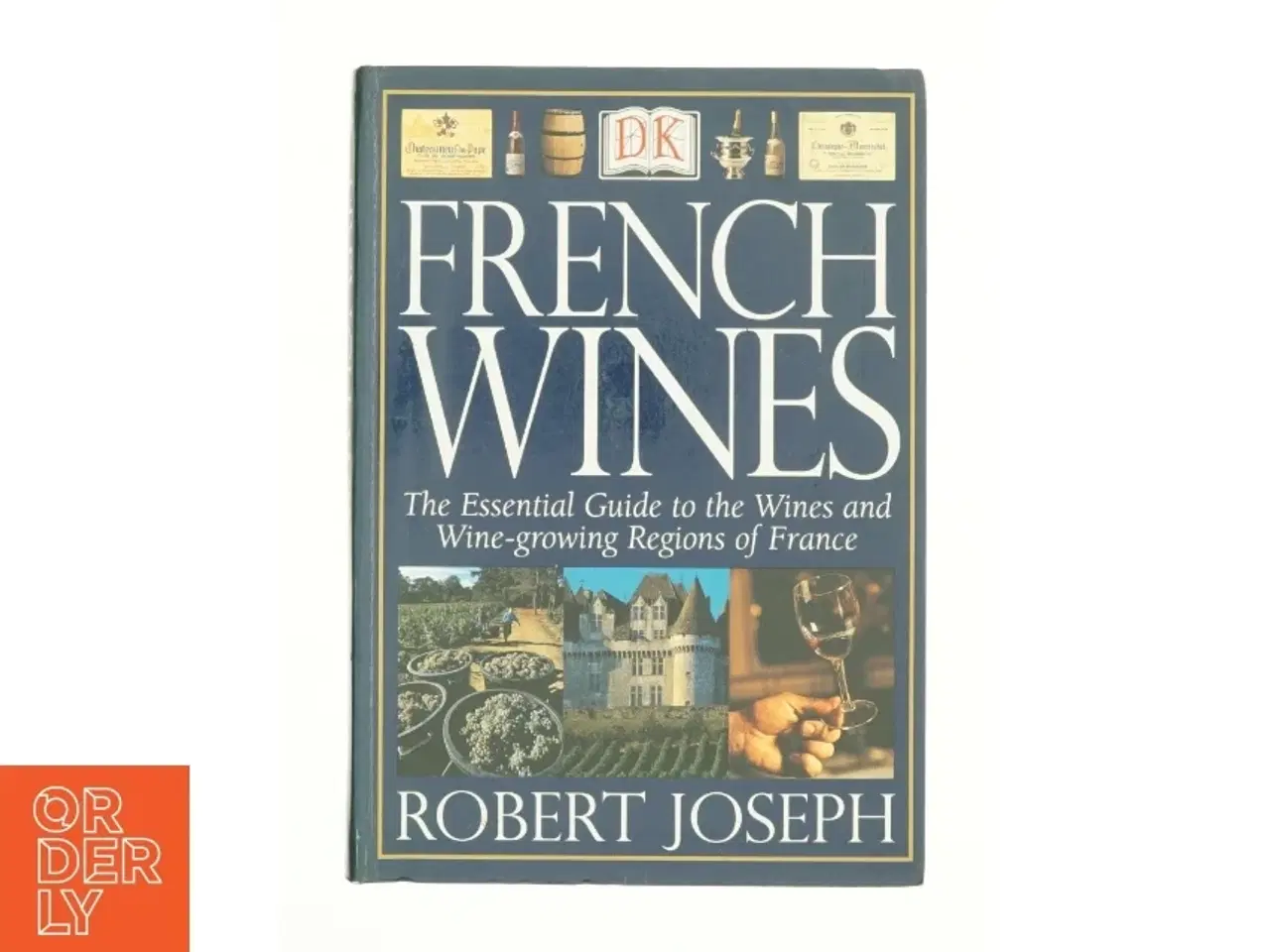Billede 1 - French Wines af Joseph, Robert (Bog)