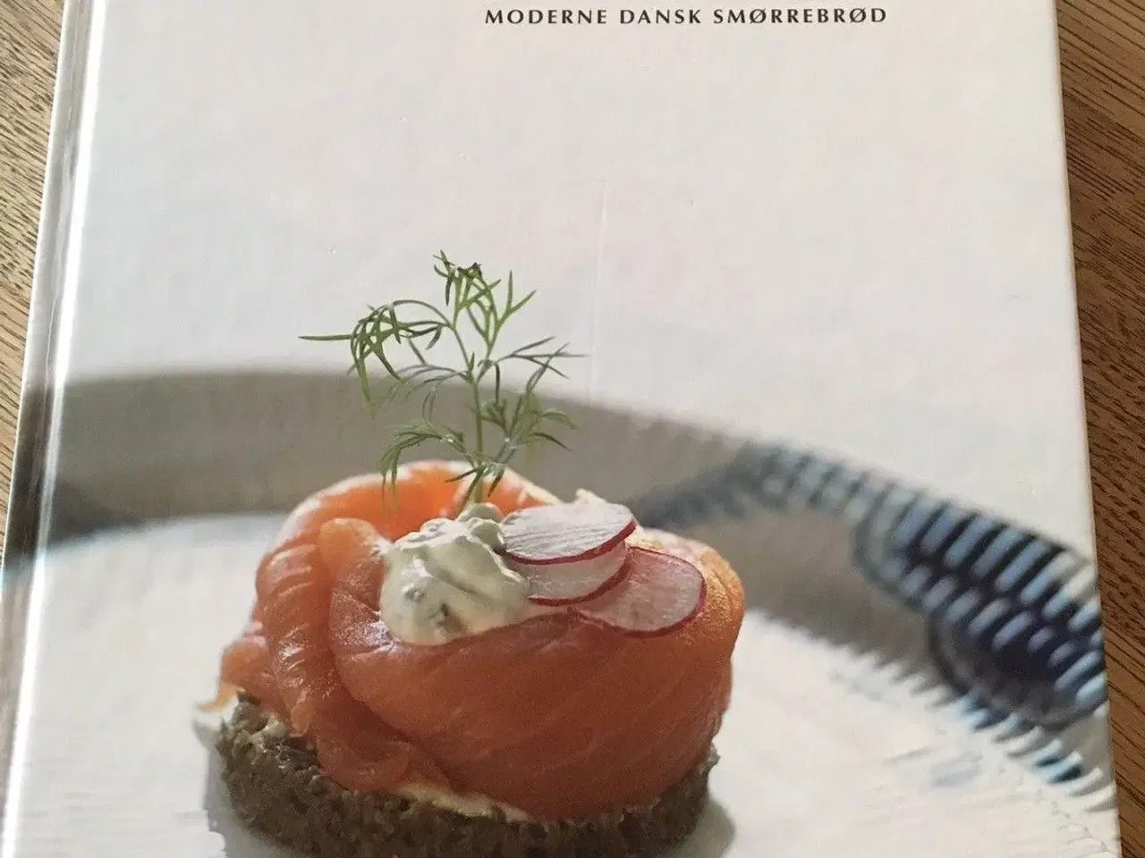 Billede 1 - Moderne Dansk Smørrebrød - Kongelige Fristelser