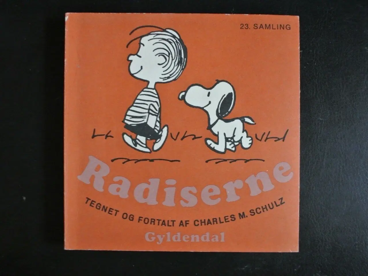 Billede 1 - radiserne 23. samling, Af charles m. schulz