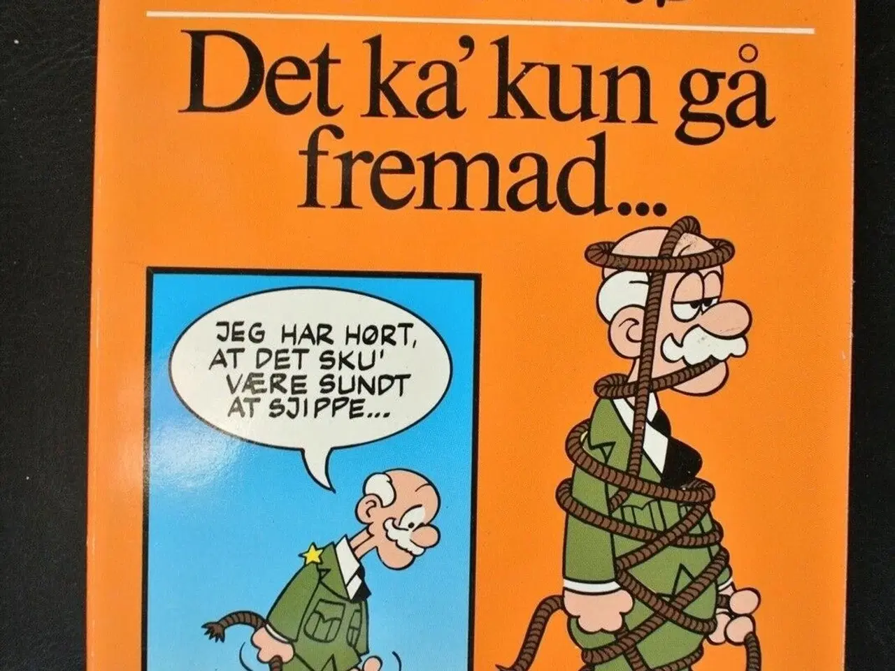 Billede 1 - bassebog - det ka' kun gå fremad, af mort walker, 