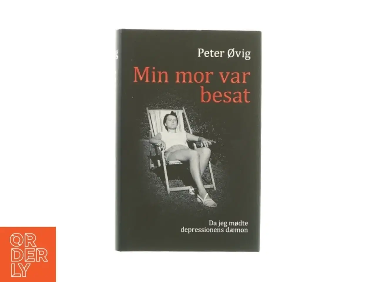 Billede 1 - Min mor var besat af Peter Øvig (bog)