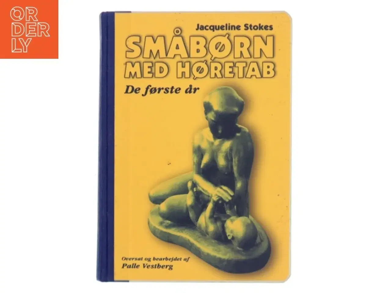 Billede 1 - Småbørn med høretab af Jacqueline Stokes (Bog)