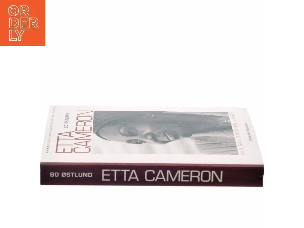 Billede 2 - Etta Cameron : hun gav smerten vinger af Bo Østlund (Bog)