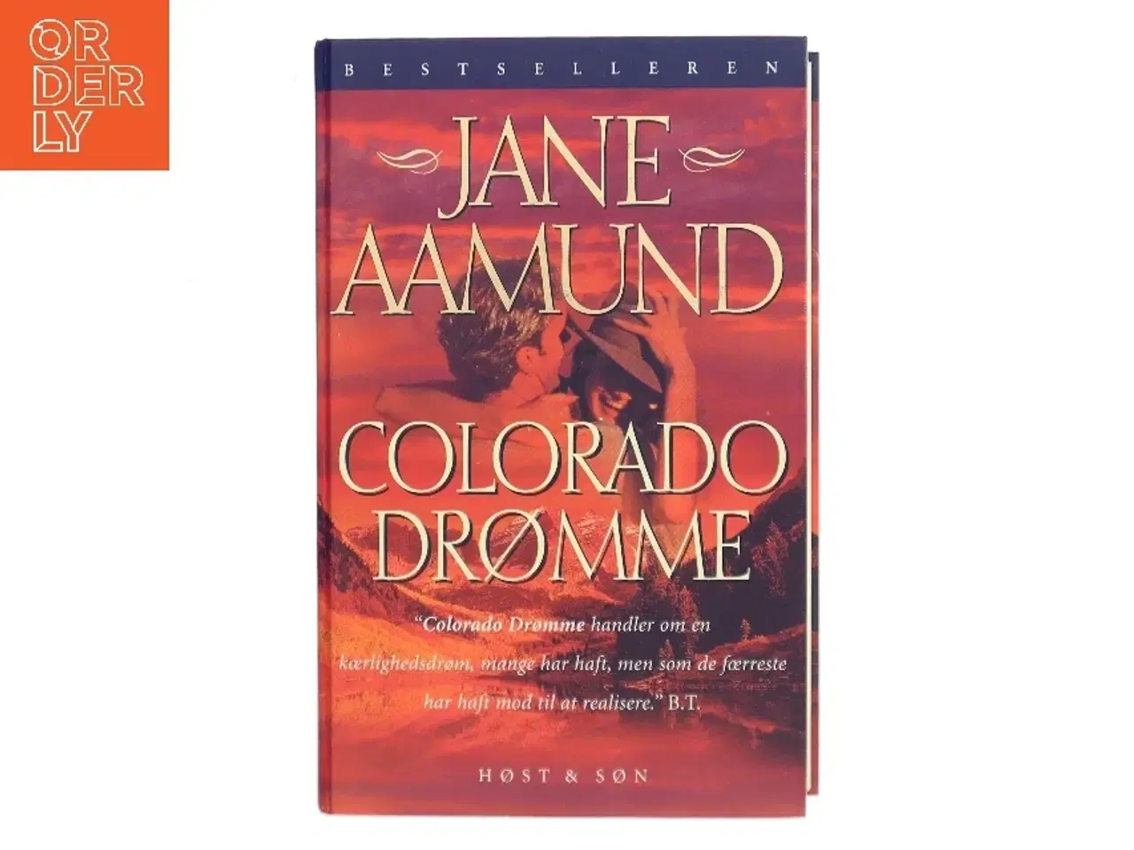 Billede 1 - Colorado drømme : en roman om den modne passion af Jane Aamund (Bog)