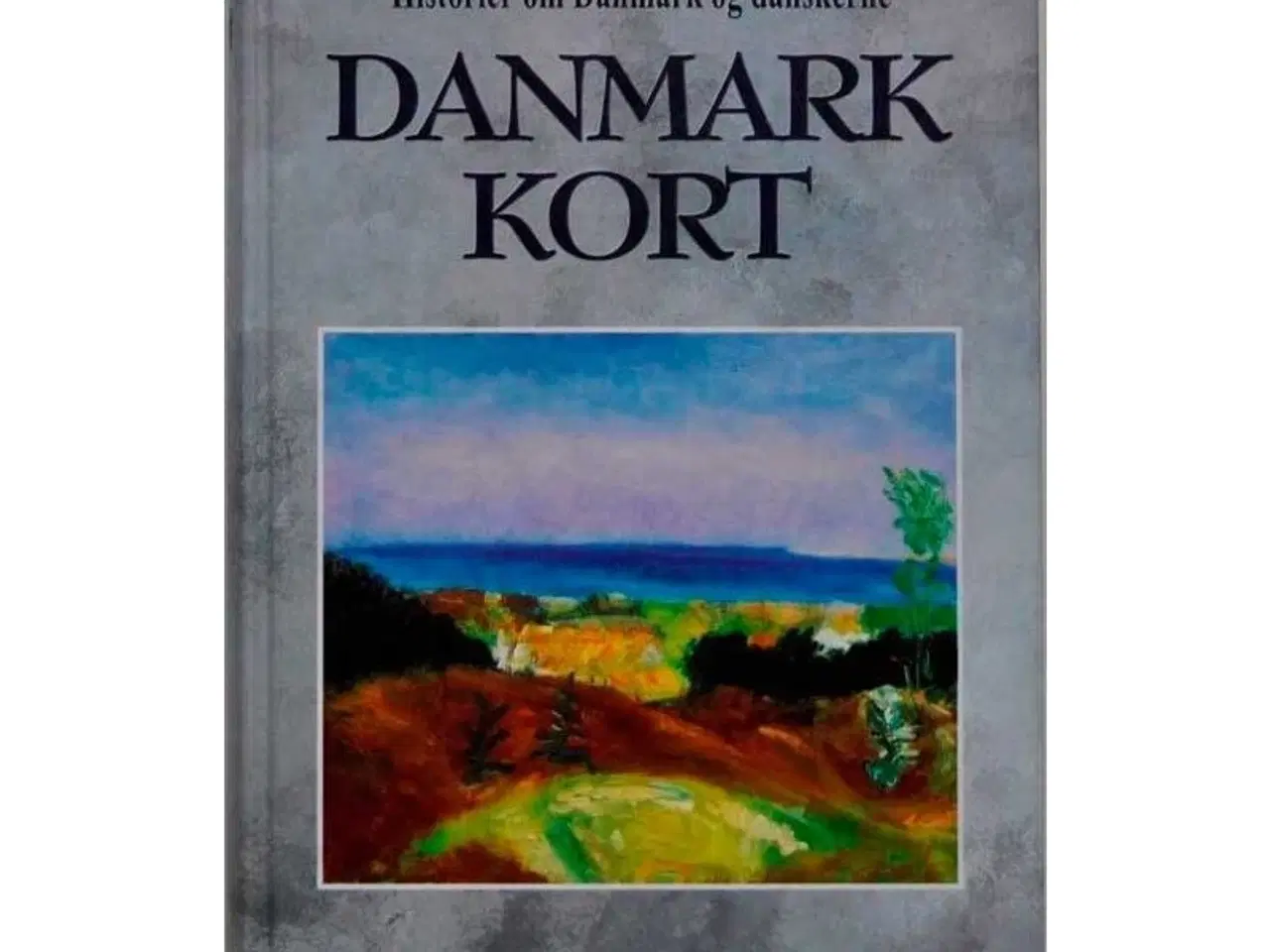 Billede 1 - Danmark kort - historier om Danmark og danskerne