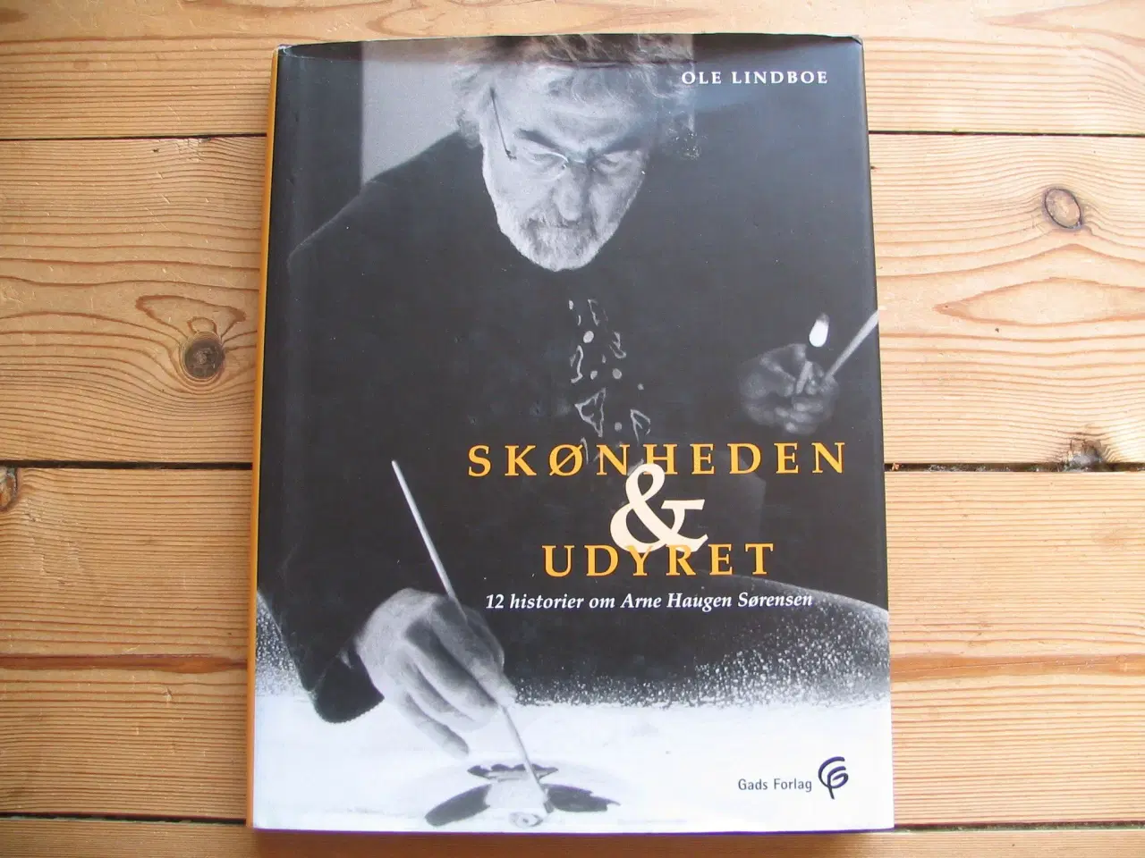 Billede 1 - Ole Lindboe. Skønheden & udyret