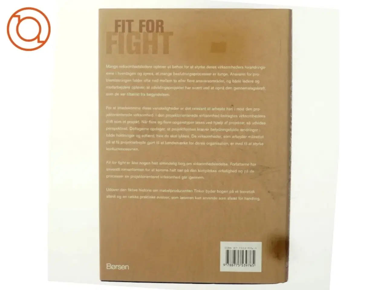 Billede 3 - Fit for fight : en fortælling om den projektorienterede virksomhed (Bog)