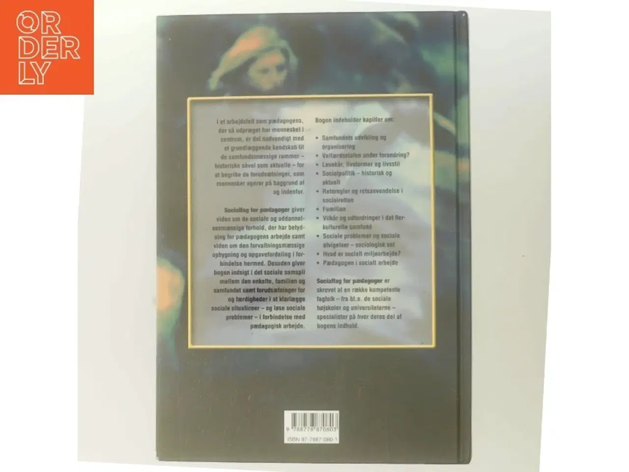 Billede 3 - Socialfag for pædagoger af Grit Niklasson (red.) (Bog)