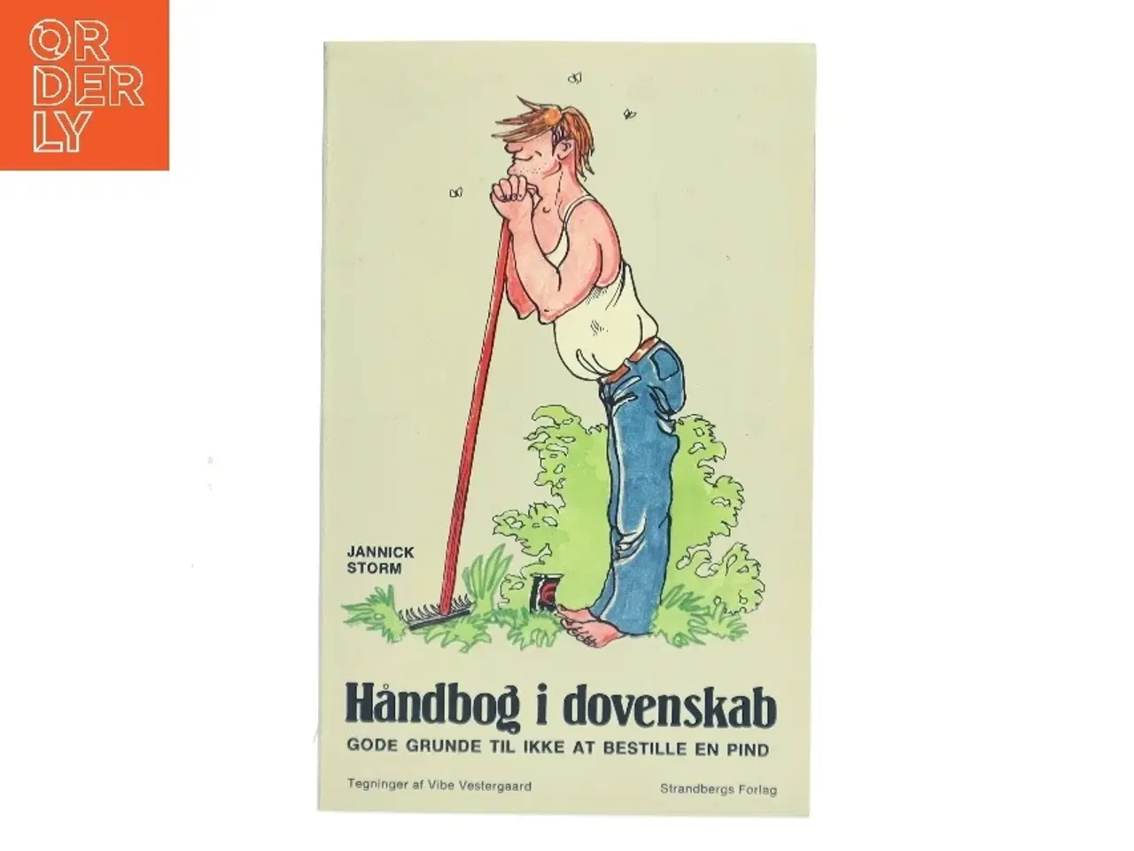 Billede 1 - Håndbog i dovenskab af Jannick Storm (Bog)