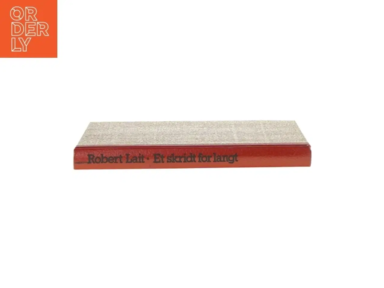 Billede 2 - Et skridt for langt af Robert Lait (Bog)