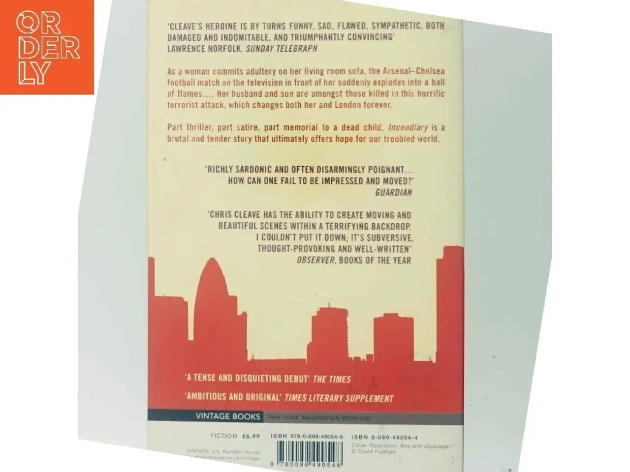 Billede 3 - Incendiary af Chris Cleave (Bog)