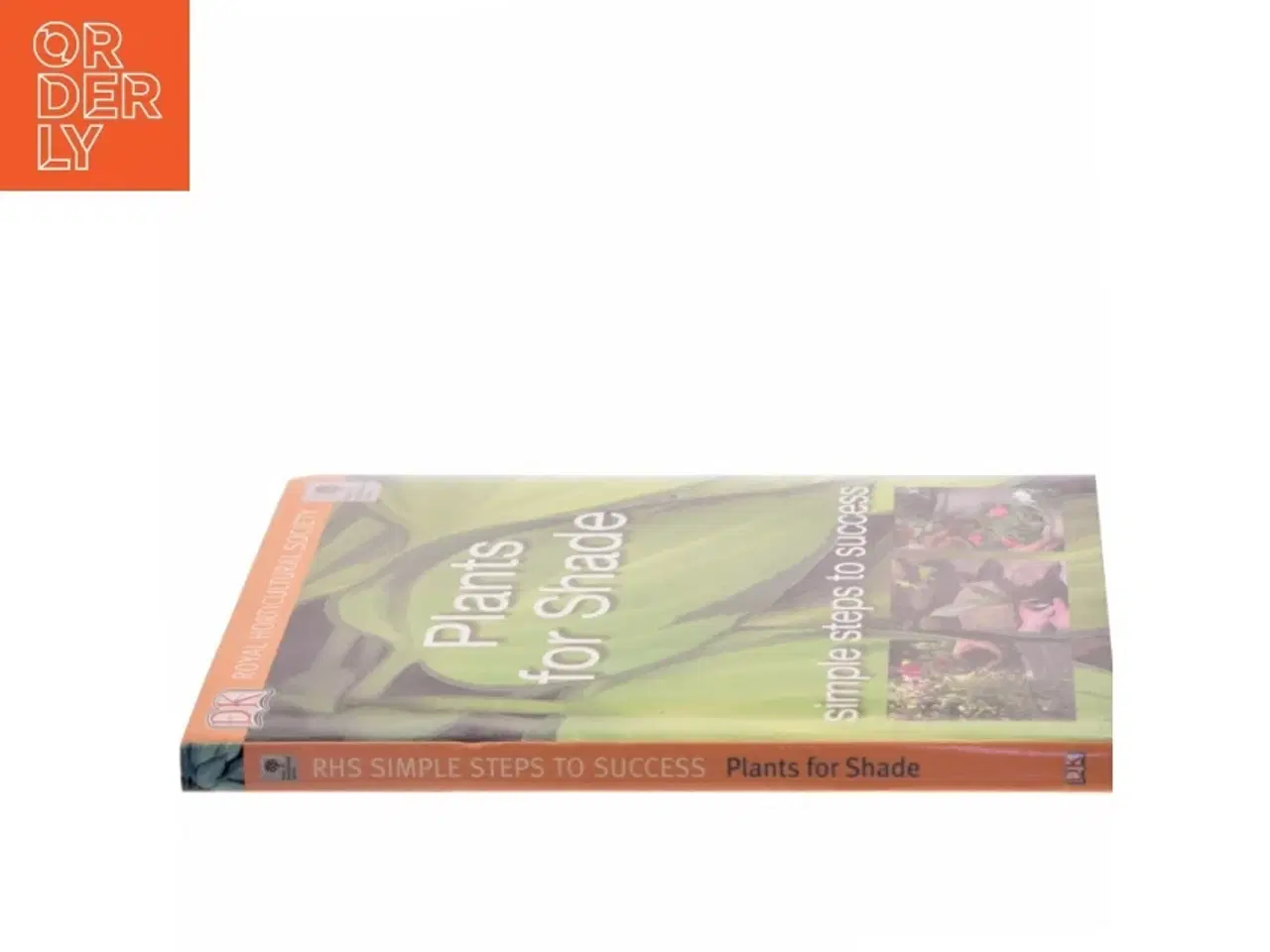 Billede 2 - Plants for Shade af Royal Horticultural Society (Bog)