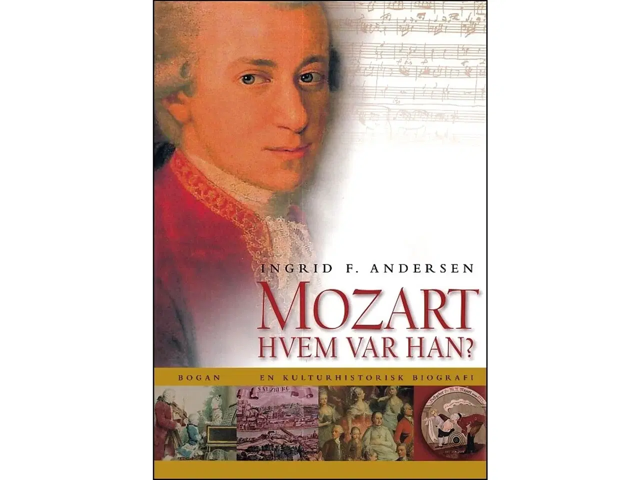 Billede 1 - Mozart - Hvem var han?
