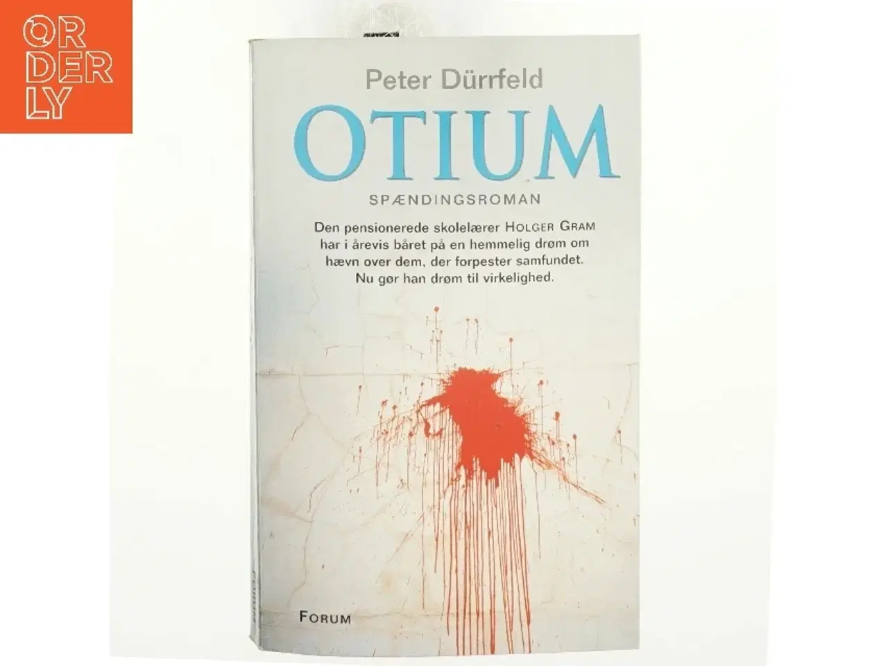 Billede 1 - Otium : spændingsroman af Peter Dürrfeld (Bog)