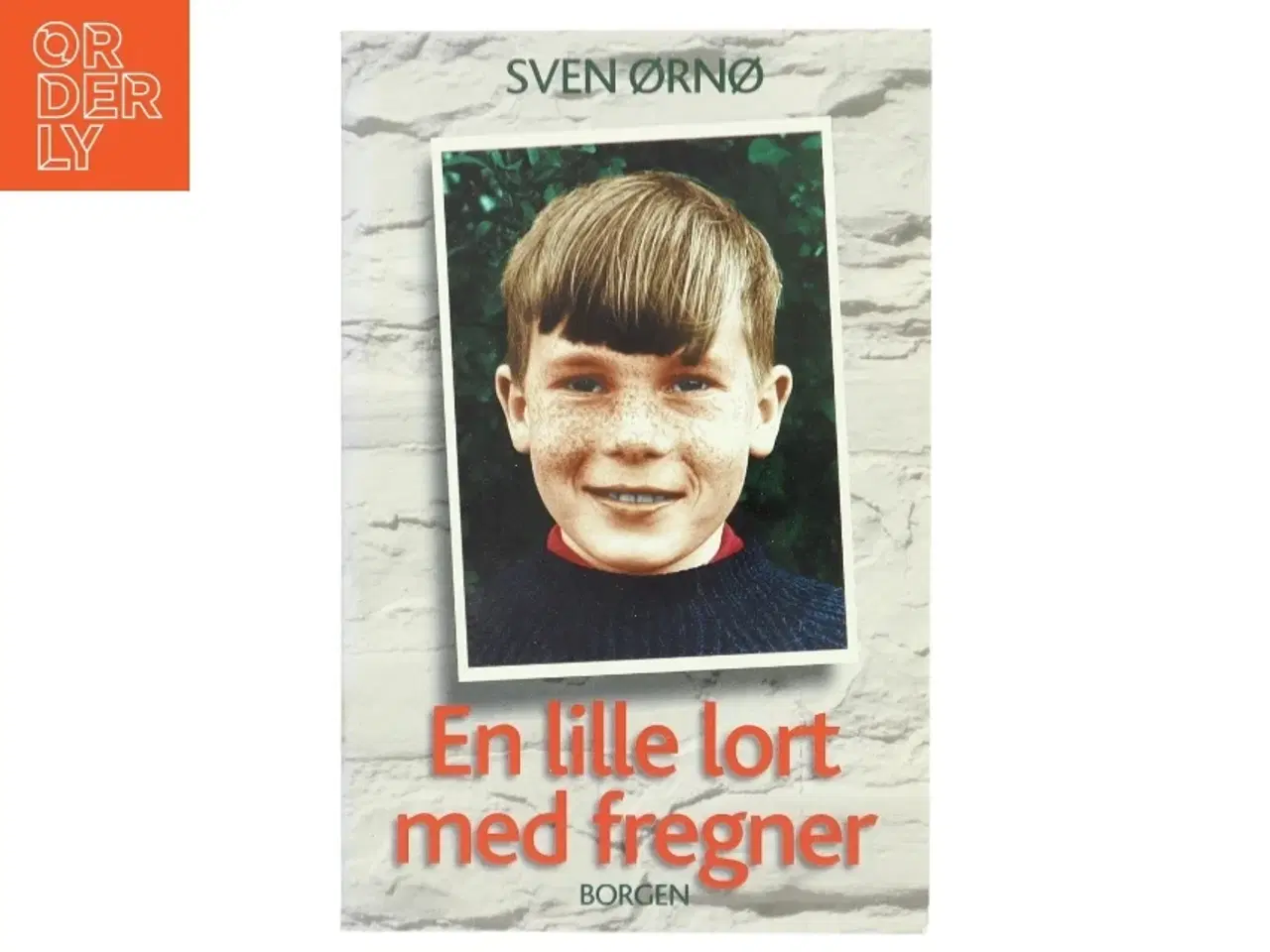 Billede 1 - En lille lort med fregner af Sven Ørnø (Bog)