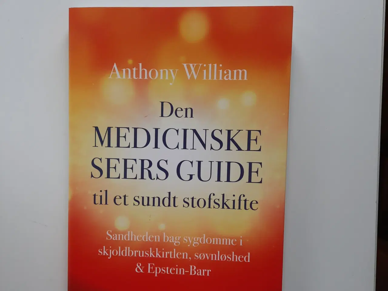 Billede 1 - Den medicinske seers guide til et sundt stofskift