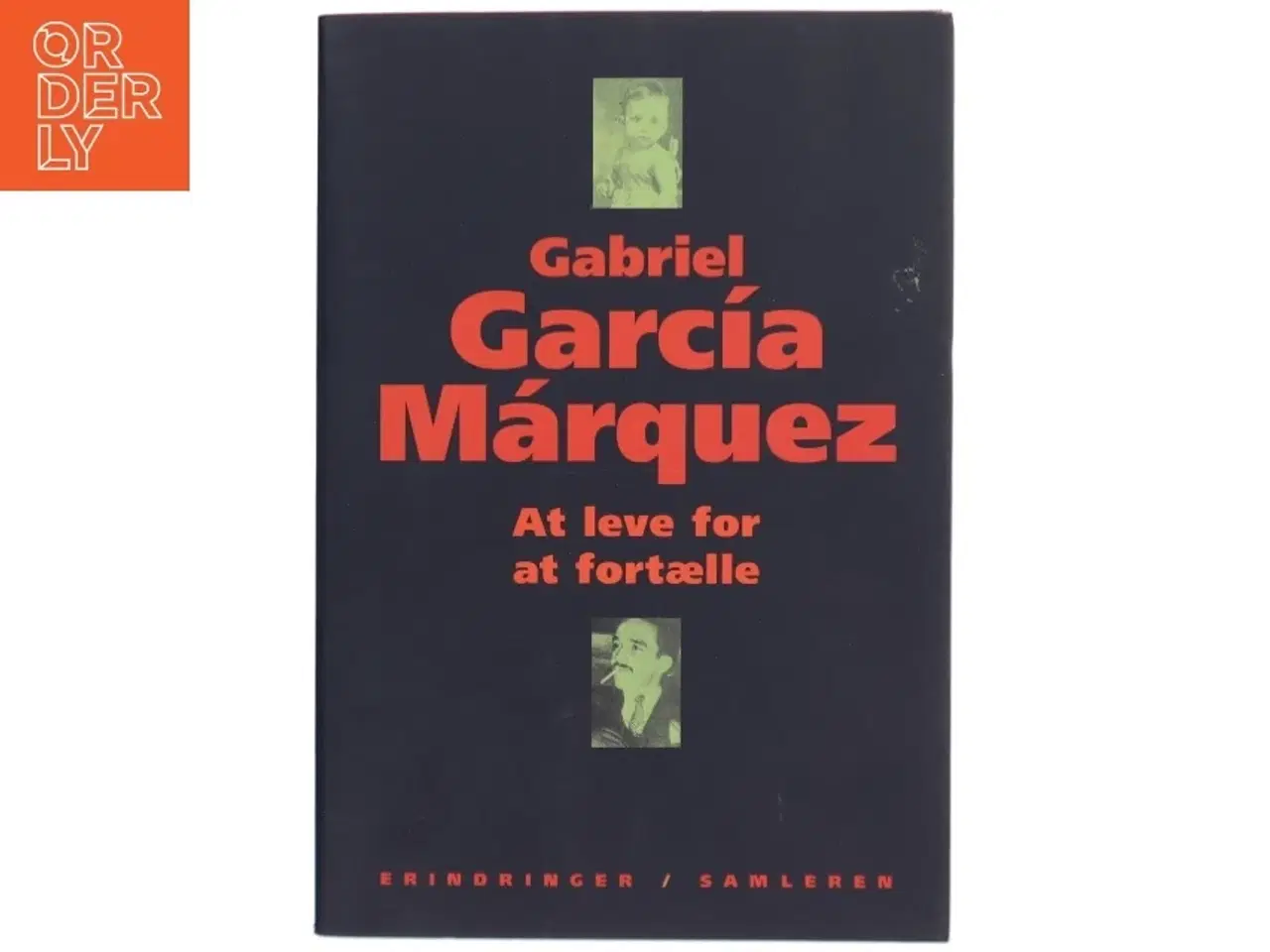 Billede 1 - At leve for at fortælle af Gabriel García Márquez (Bog)