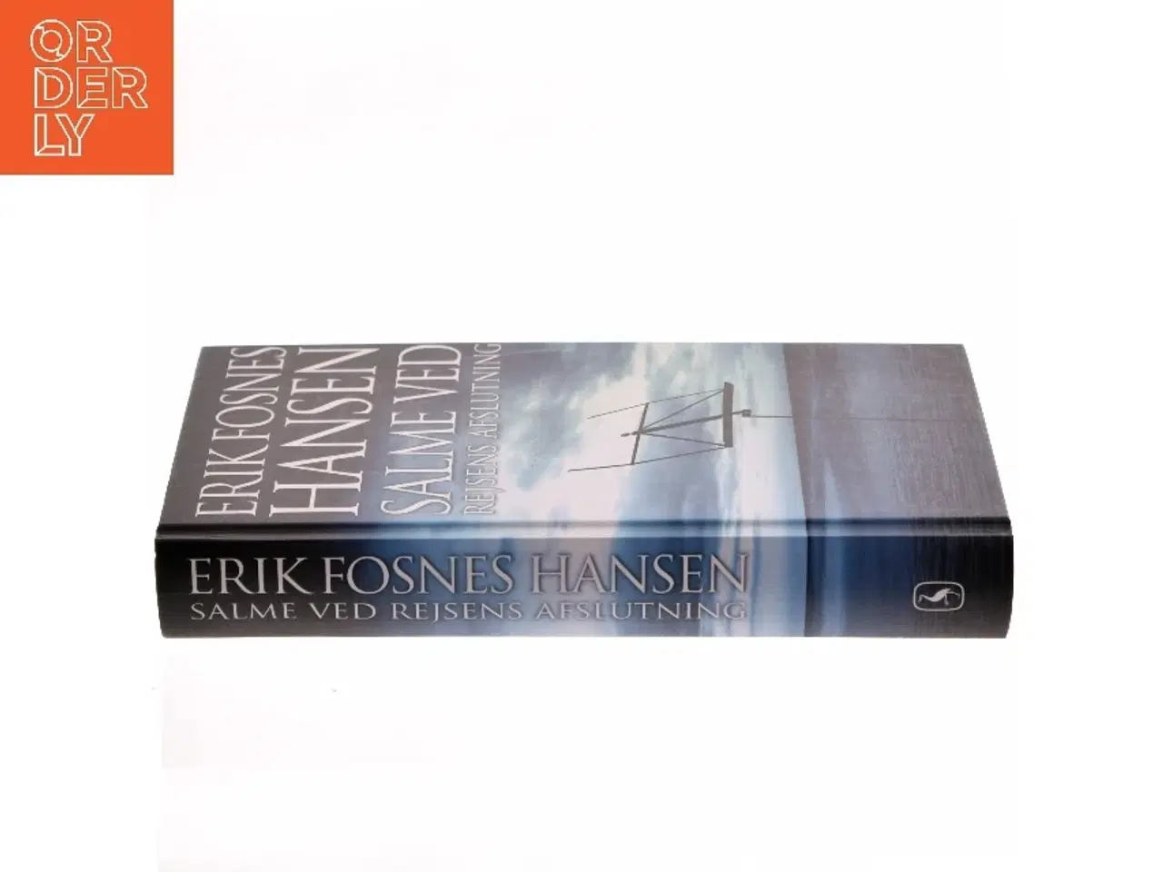 Billede 2 - Salme ved rejsens afslutning af Erik Fosnes Hansen (f. 1965) (Bog)