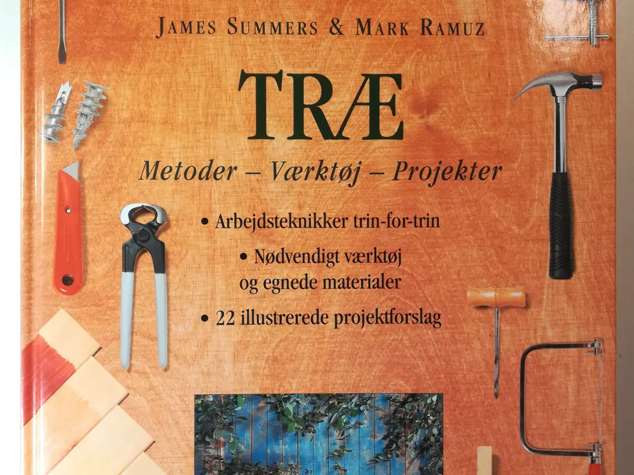 Billede 1 - TRÆ - Metoder - Værktøj - Projekter-meget velholdt