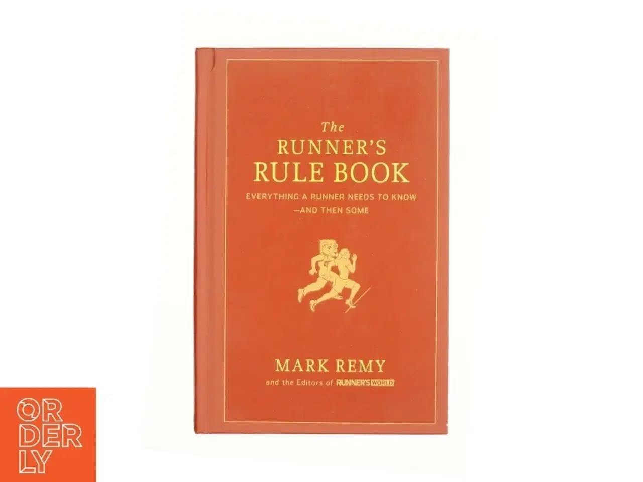 Billede 1 - The Runner&#39;s Rule Book (eBook) af Remy, Mark / Runner&#39;s World (Bog)