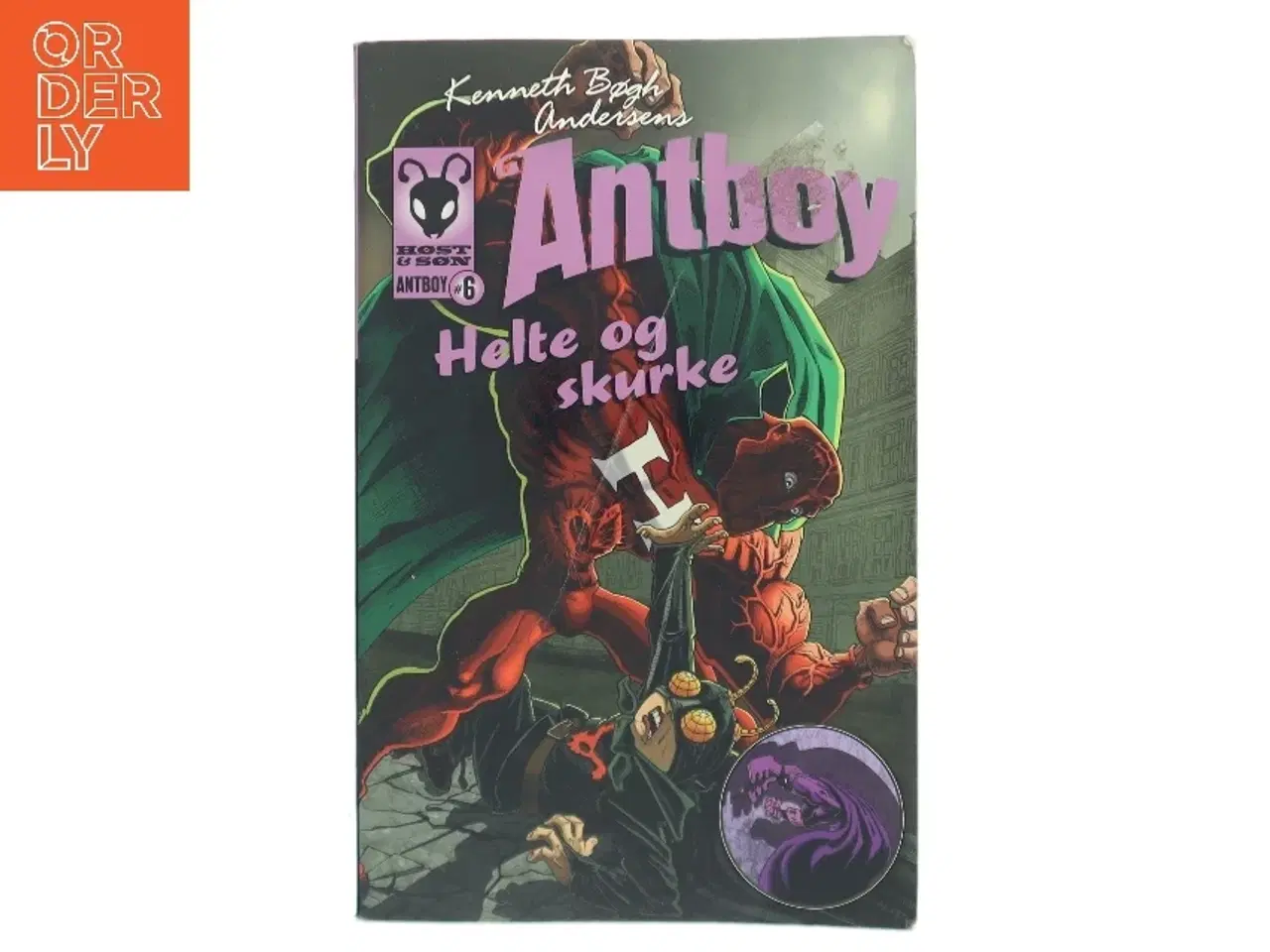 Billede 1 - Antboy; Helte og skurke; nr. 6 af Kenneth Bøgh Andersen (Bog)