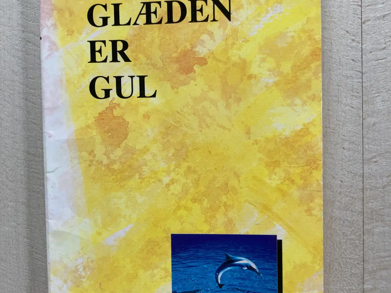 Billede 2 - Glæden er gul - delfiner er blå