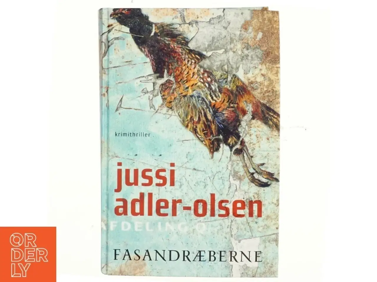 Billede 1 - Fasandræberne af Jussi Adler-Olsen (Bog)