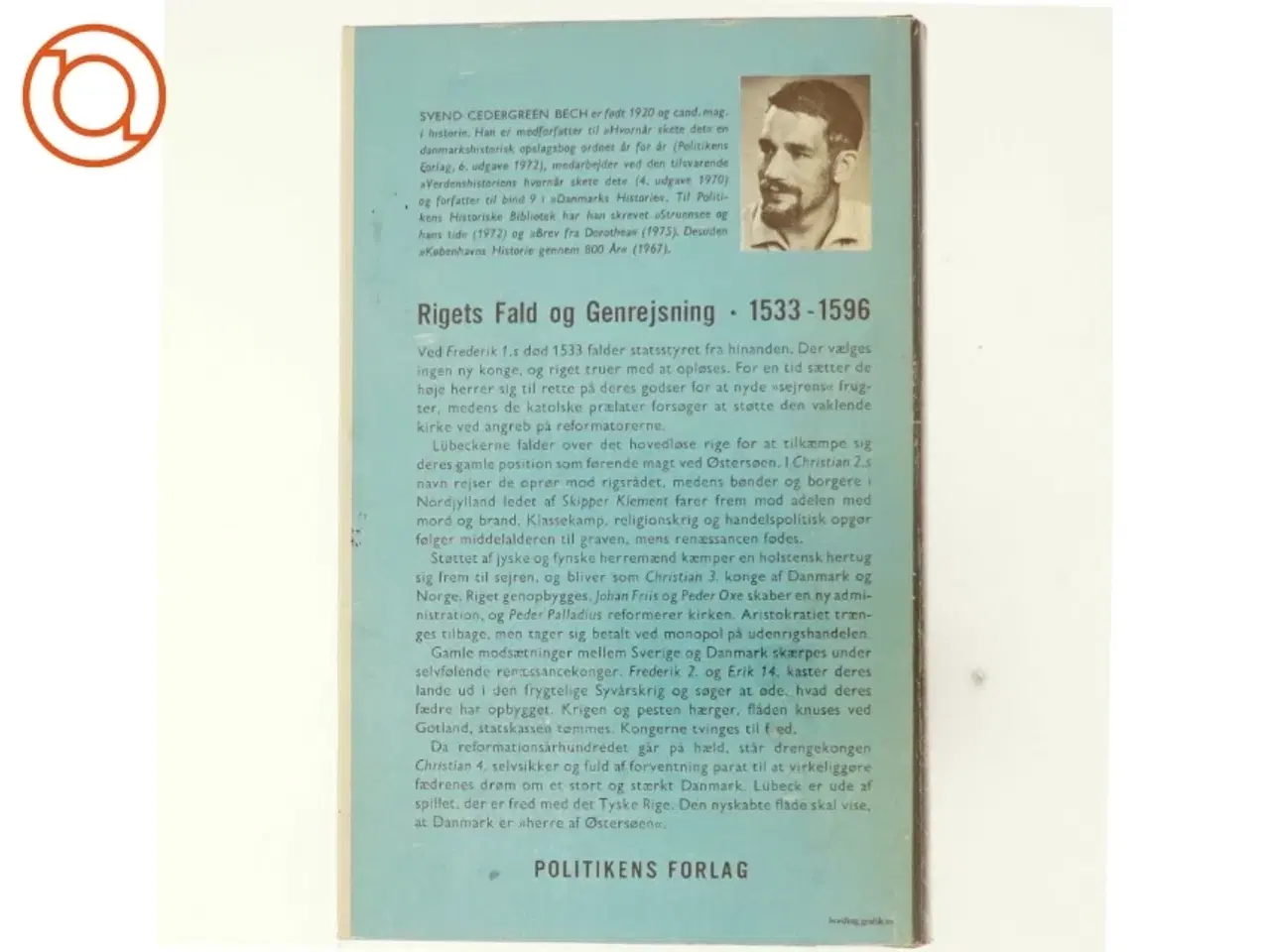 Billede 3 - Danmarks Historie Bind 6: Reformation og Renæssance 1533-1596