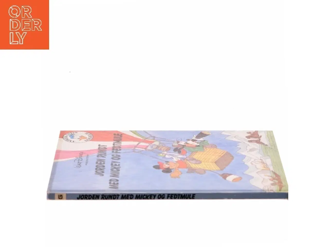 Billede 2 - Jorden Rundt med Mickey og Fedtmule af &lt;Bogens forfattere< (Bog)