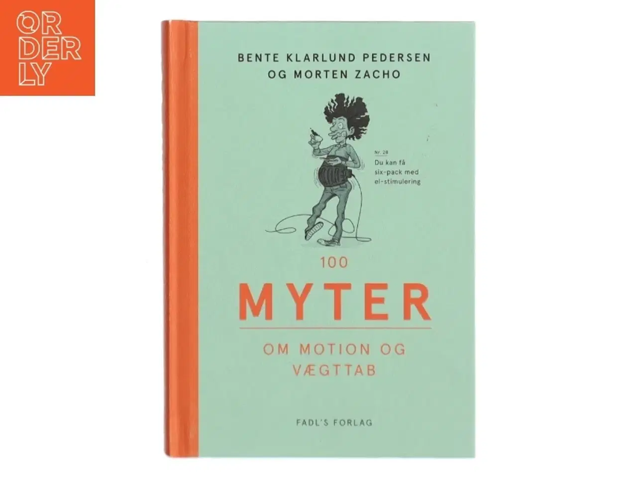 Billede 1 - 100 myter om motion og vægttab af Morten Zacho (Bog)