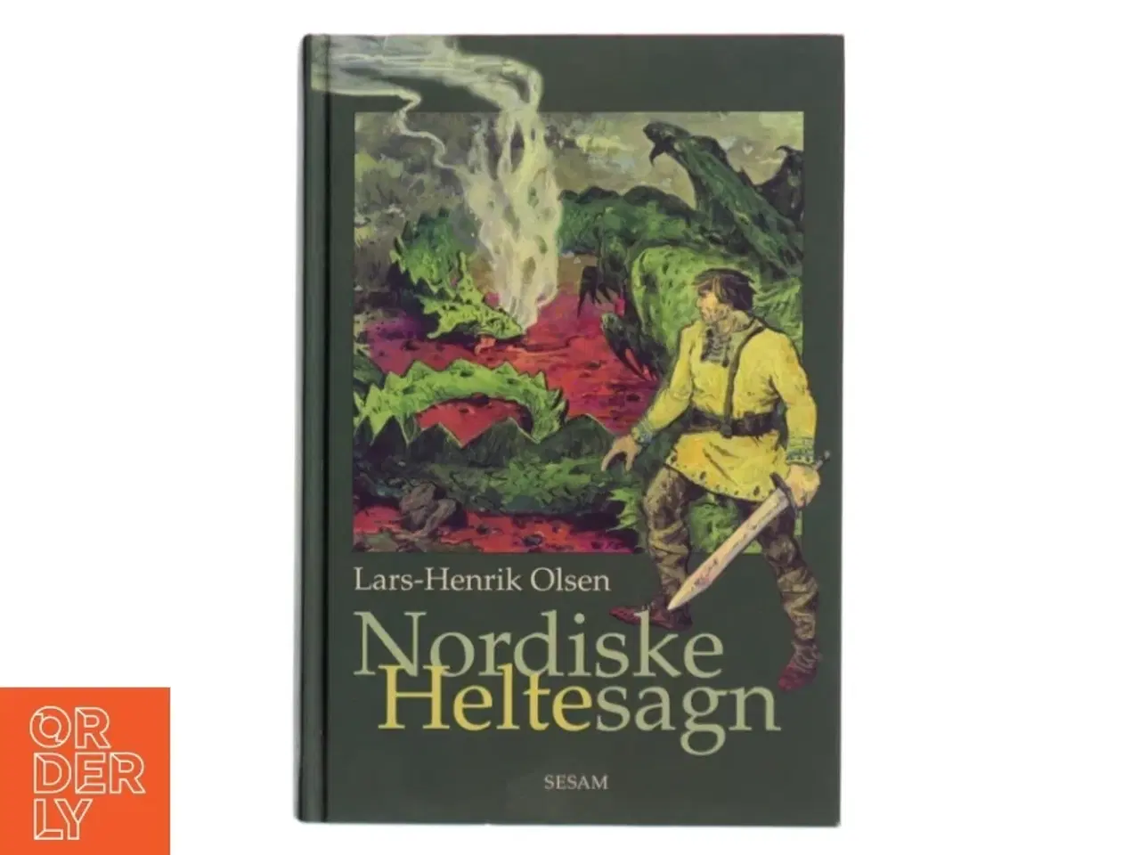 Billede 1 - Nordiske heltesagn af Lars-Henrik Olsen (f. 1946) (Bog)