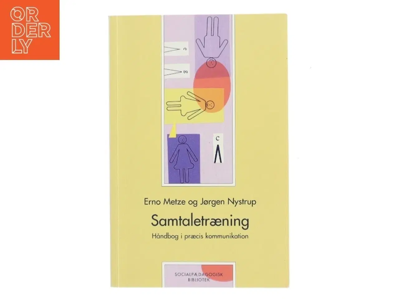 Billede 1 - Samtaletræning : håndbog i præcis kommunikation (Bog)