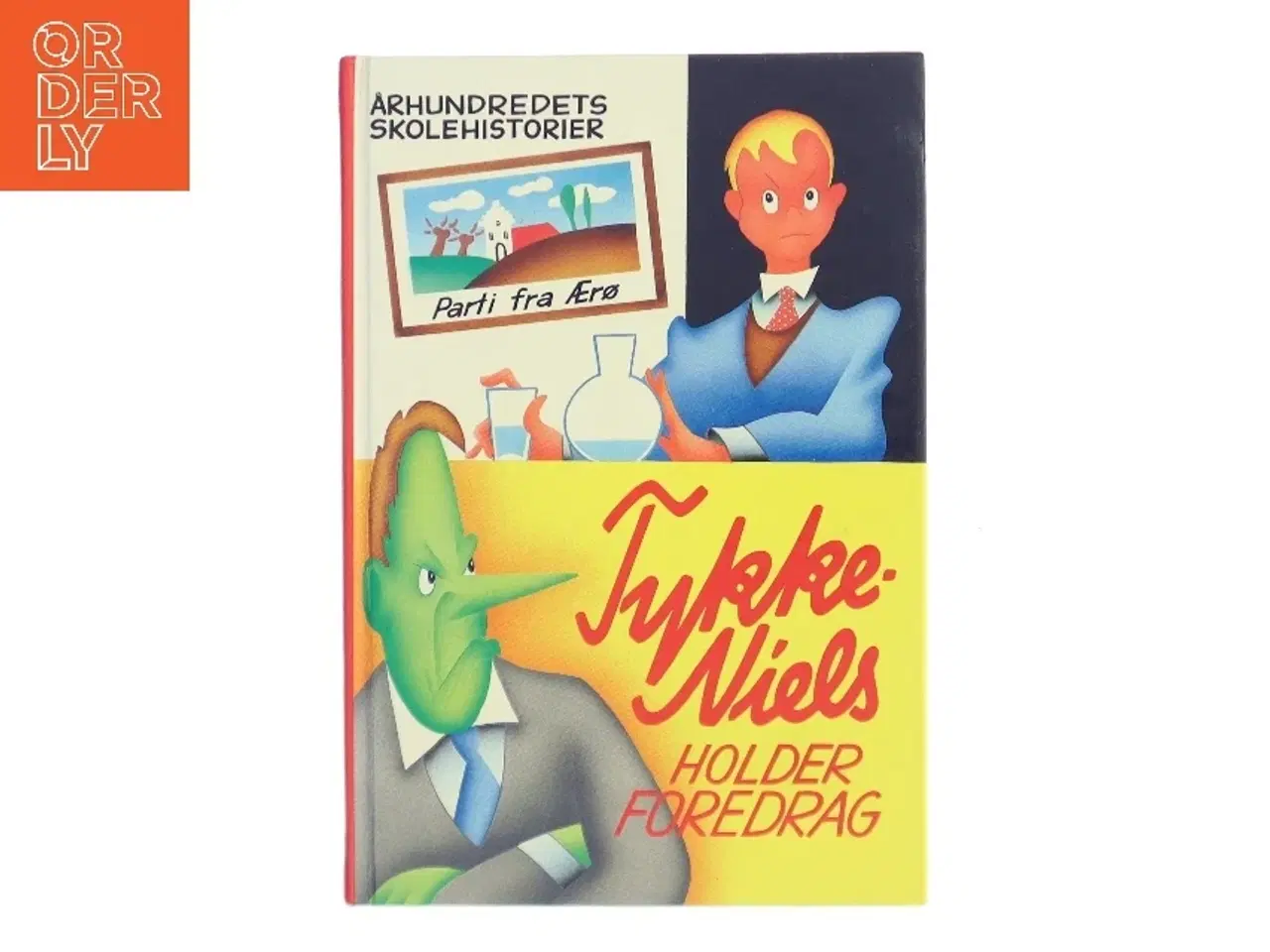 Billede 1 - Tykke-Niels holder foredrag af Werner Wejp-Olsen (Bog)
