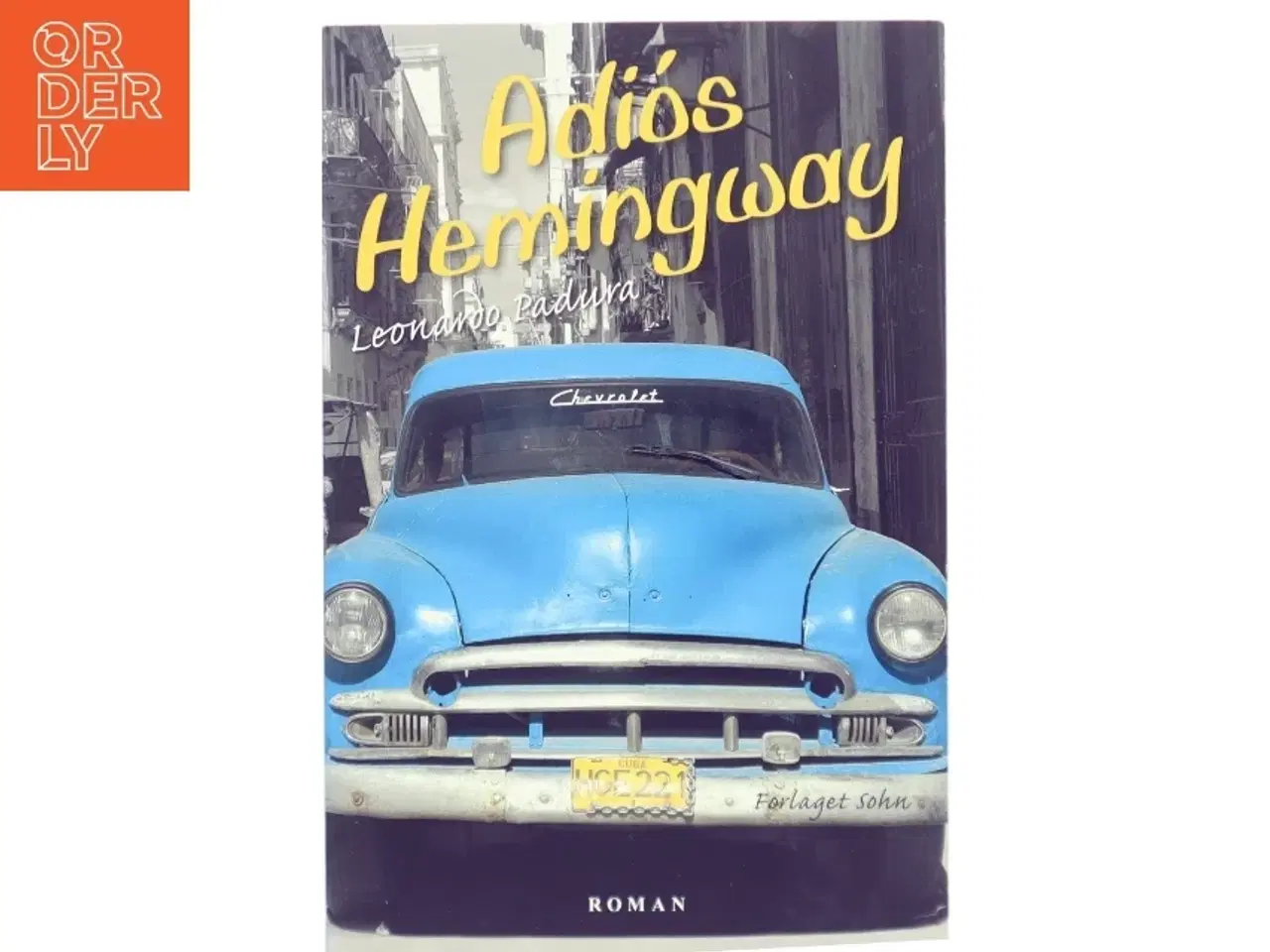 Billede 1 - Adi&#243;s Hemingway : roman af Leonardo Padura (Bog)