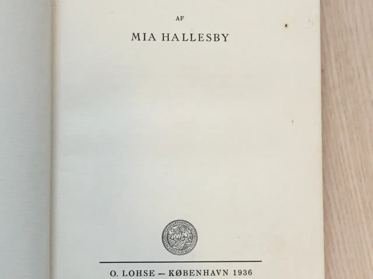 Billede 4 - Mia Hallesby: Det Største